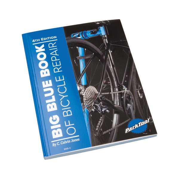 Park Tool Big Blue Book Of Bike Repair 4th Edition